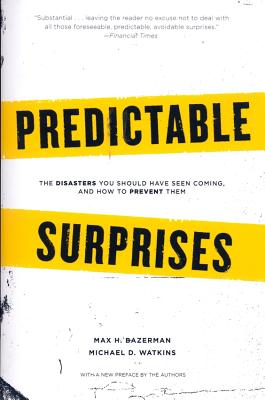 Predictable Surprises
