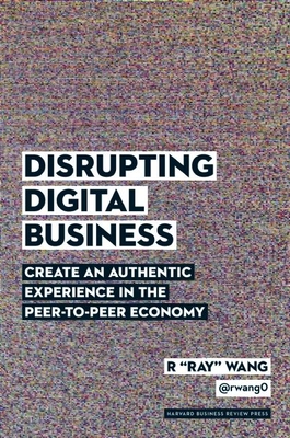 Disrupting Digital Business