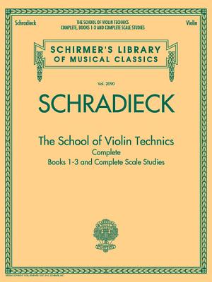 The School of Violin Technics Complete