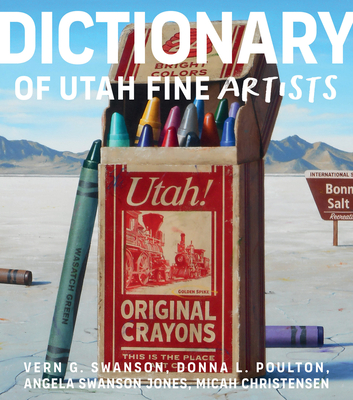 Dictionary of Utah Fine Artists