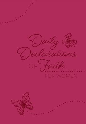 Daily Declarations of Faith for Women