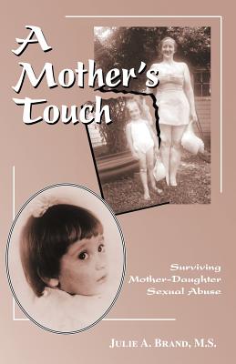 A Mother's Touch