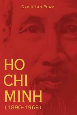 Ho Chi Minh (1890-1969)