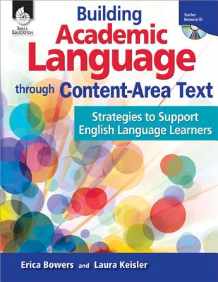 Building Academic Language through Content-Area Text: Strategies to Support ELLs