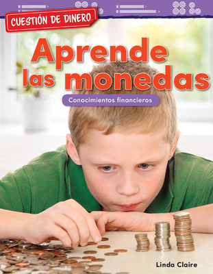 Cuestión de dinero: Aprende las monedas