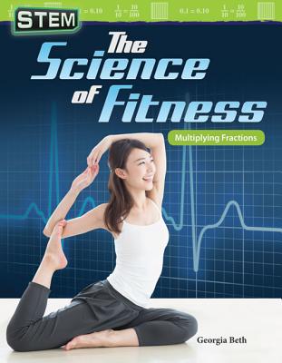 STEM: The Science of Fitness
