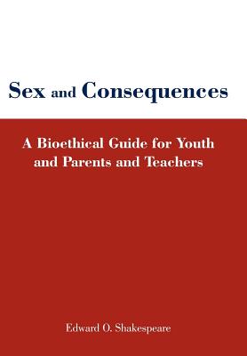 Sex and Consequences