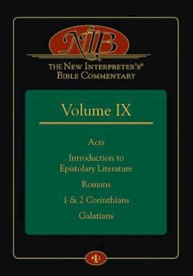 The New Interpreter's(r) Bible Commentary Volume IX