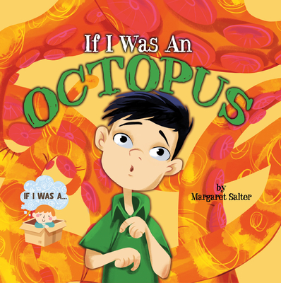 If I Was An Octopus