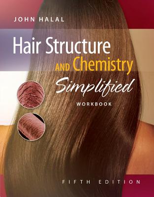 Workbook for Halal's Hair Structure and Chemistry Simplified