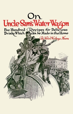 On Uncle Sam's Water Wagon