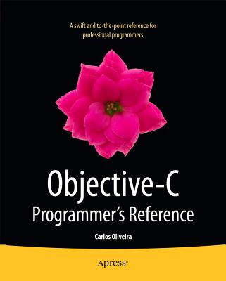 Objective-C Programmer''s Reference