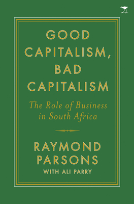 Good capitalism, bad capitalism