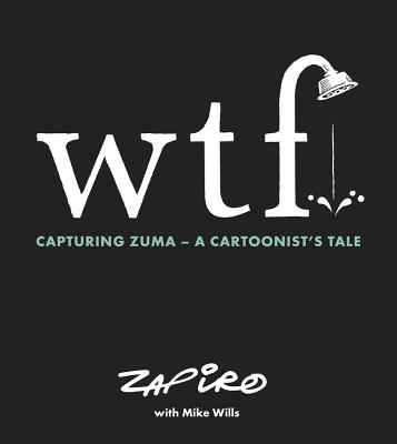 WTF: Capturing Zuma