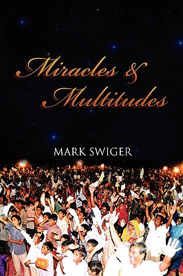 Miracles and Multitudes