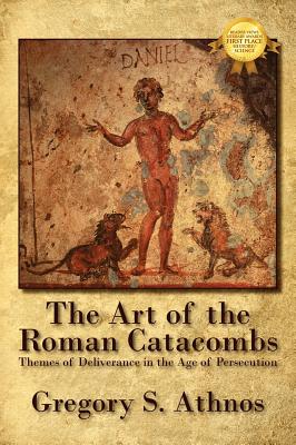 The Art of the Roman Catacombs