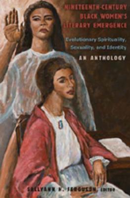 Nineteenth-Century Black Women's Literary Emergence