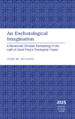 An Eschatological Imagination