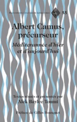 Albert Camus, precurseur