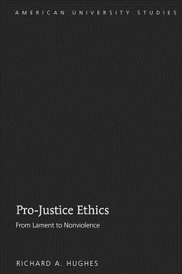 Pro-Justice Ethics