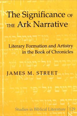 The Significance of the Ark Narrative