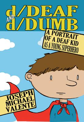 d/Deaf and d/Dumb