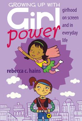 Growing Up With Girl Power