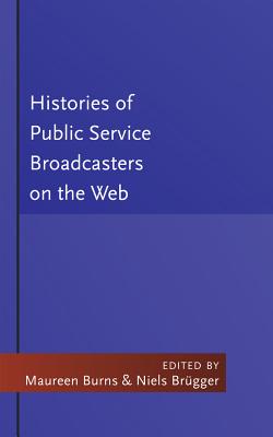 Histories of Public Service Broadcasters on the Web