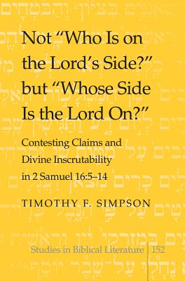 Not "Who Is on the Lord's Side?" but "Whose Side Is the Lord On?"