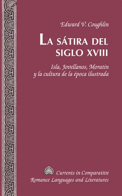 La Satira del Siglo XVIII