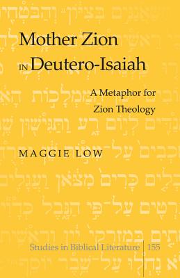 Mother Zion in Deutero-Isaiah