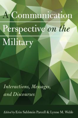 A Communication Perspective on the Military