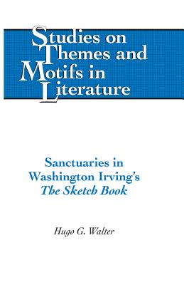 Sanctuaries in Washington Irving's "The Sketch Book"