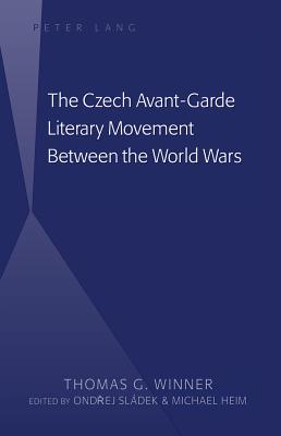 The Czech Avant-Garde Literary Movement Between the World Wars