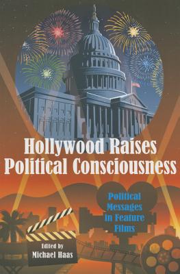 Hollywood Raises Political Consciousness