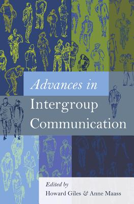 Advances in Intergroup Communication