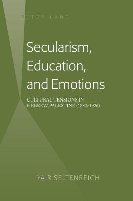 Secularism, Education, and Emotions