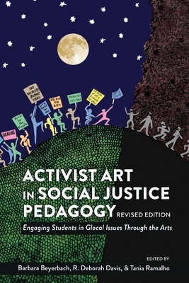 Activist Art in Social Justice Pedagogy