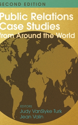 Public Relations Case Studies from Around the World (2nd Edition)