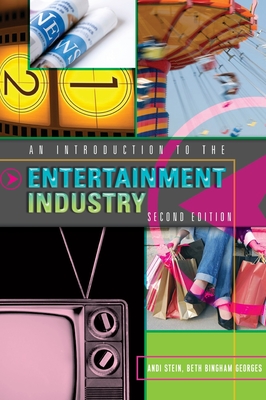 An Introduction to the Entertainment Industry