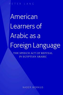 American Learners of Arabic as a Foreign Language