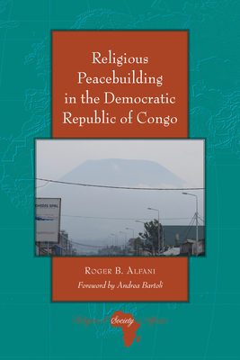 Religious Peacebuilding in the Democratic Republic of Congo