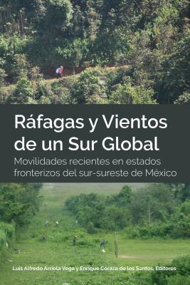 Rafagas y Vientos de un Sur Global