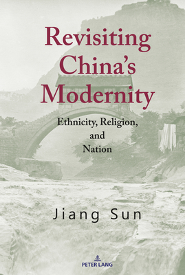 Revisiting China's Modernity