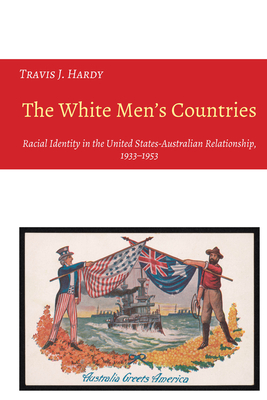 The White Men''s Countries