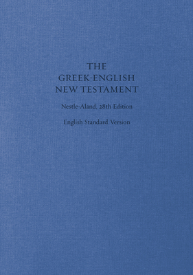 ESV Greek-English New Testament