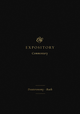 ESV Expository Commentary