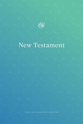 ESV Outreach New Testament