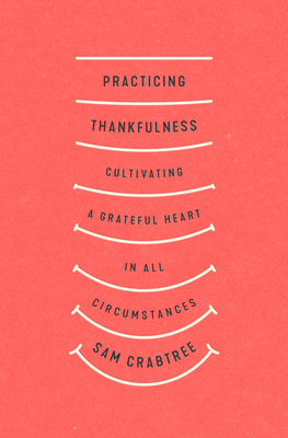 Practicing Thankfulness