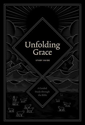 Unfolding Grace Study Guide